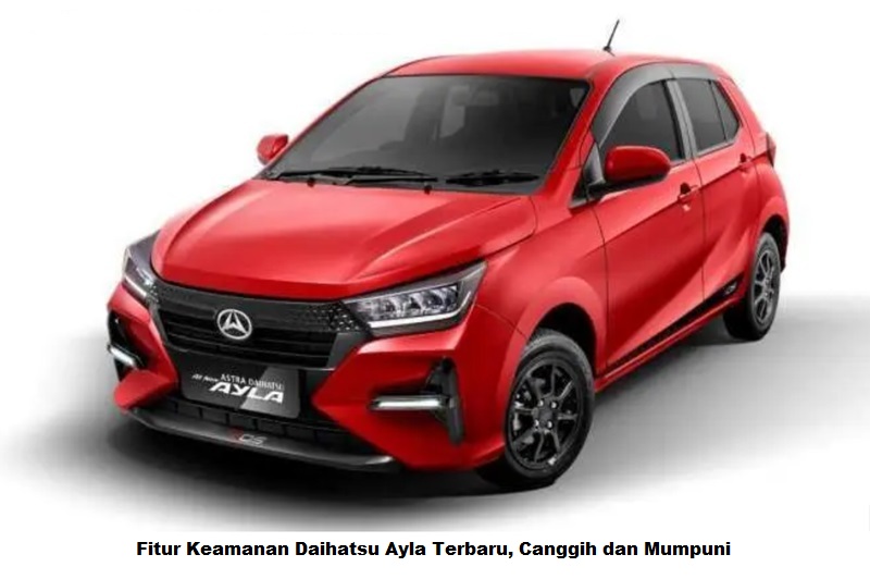Fitur Keamanan Daihatsu Ayla