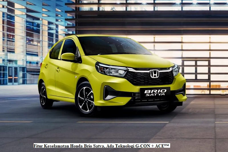 Fitur Keselamatan Honda Brio Satya