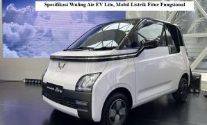 Spesifikasi Wuling Air EV Lite Spesifikasi Wuling Air EV Lite, Mobil Listrik Fitur Fungsional