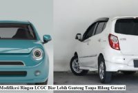 Modifikasi Ringan LCGC Biar Lebih Ganteng Tanpa Hilang Garansi Modifikasi Ringan LCGC